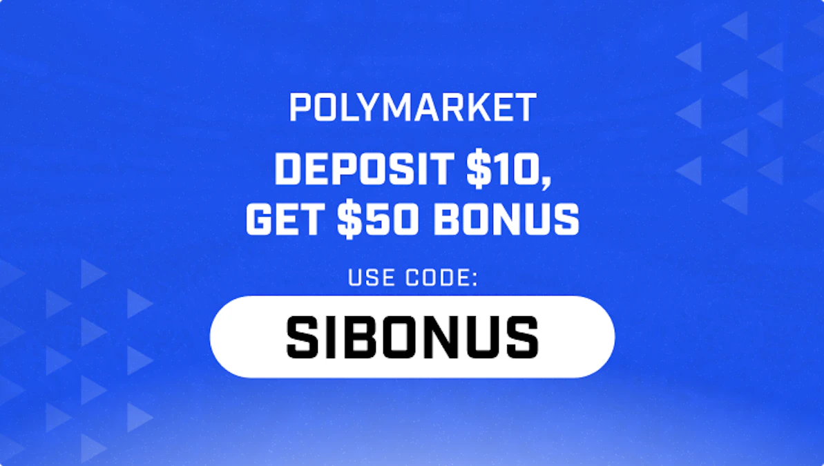 Polymarket Referral Code SIBONUS: $25 Welcome Bonus Oct. 2026